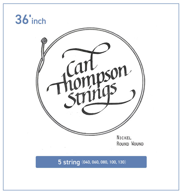 Carl Thompson 36'inch NICKEL ROUND WOUND 40-130 カール　トンプソン