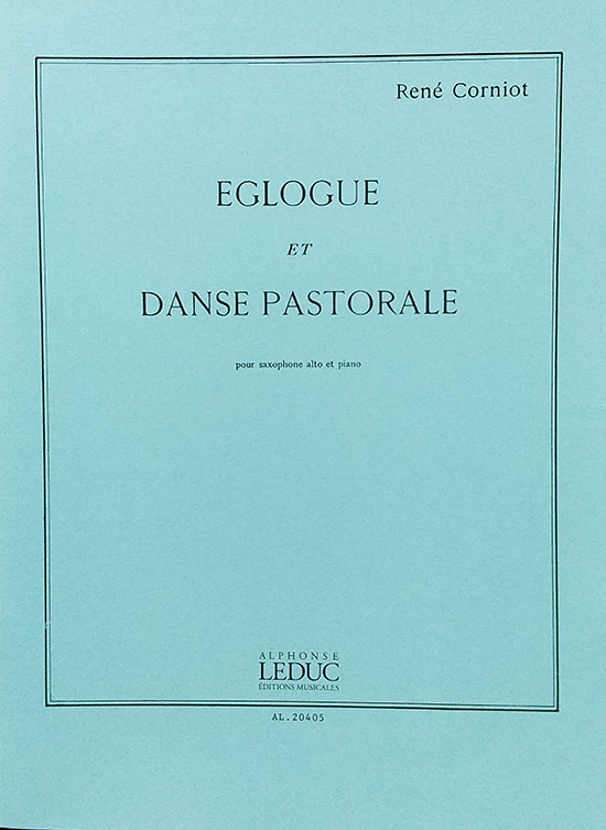 Alphonse Leduc コルニオ / エグローグ（牧歌）と田園舞曲  (サックス洋書) ルデュック