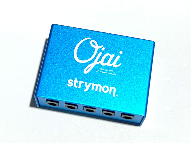 strymon　Ojai