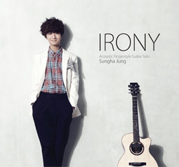 Sungha Jung / IRONY('11)