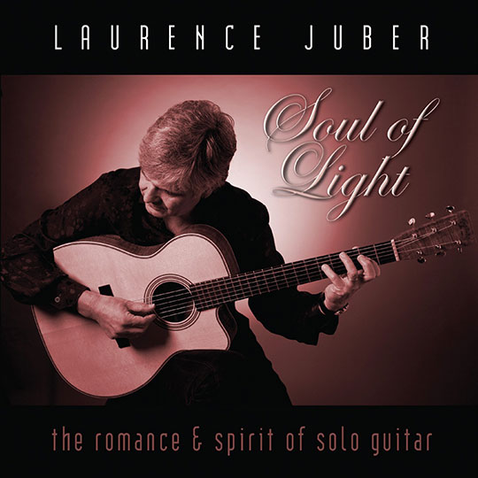 LAURENCE JUBER / SOUL OF LIGHT ('12)