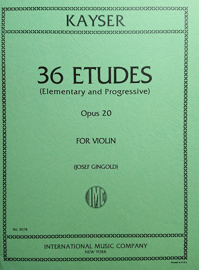 カイザー / 初歩的で発展的な練習曲 Op.20 (ギンゴールド校訂）（ヴァイオリン洋書）