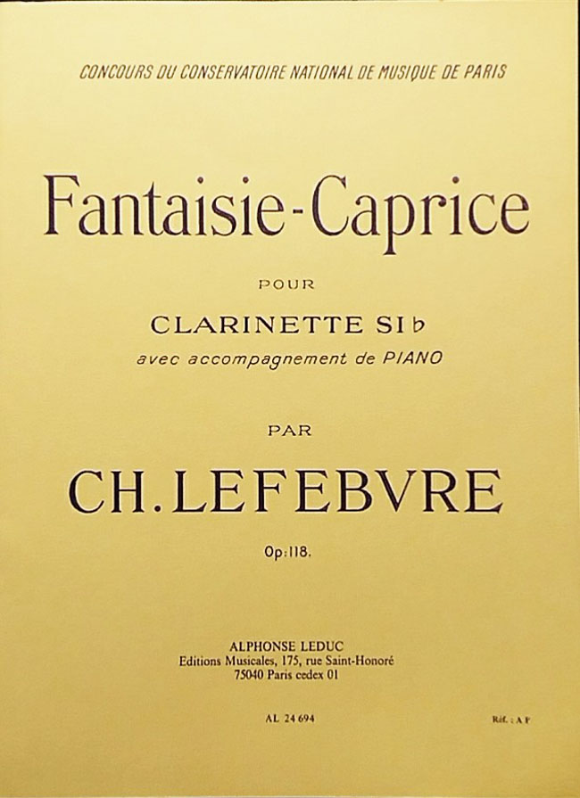 Alphonse Leduc CH.ルフェーブル/　幻想-奇想曲　Op.118（クラリネット洋書） ルデュック