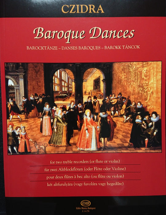 ムジカ・ブダペスト社 【アルトリコーダー2重奏】バロック舞曲 (Baroque Dances: for 2 Treble Recorders) Emb Music Publisher Ltd. バロックダンス