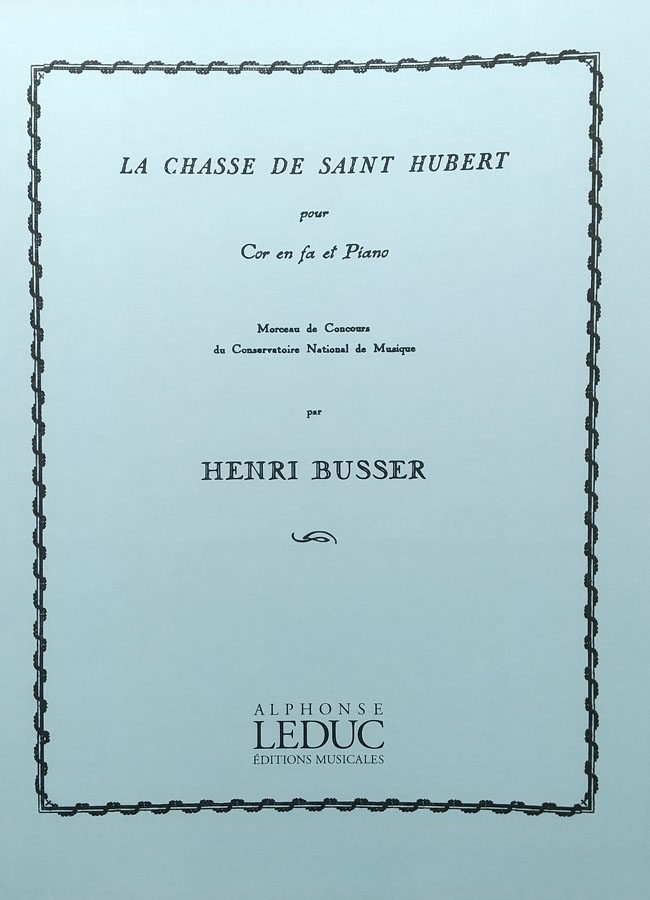 ビュッセル / 聖ユベールの狩猟曲 Op.99 （ホルン洋書）