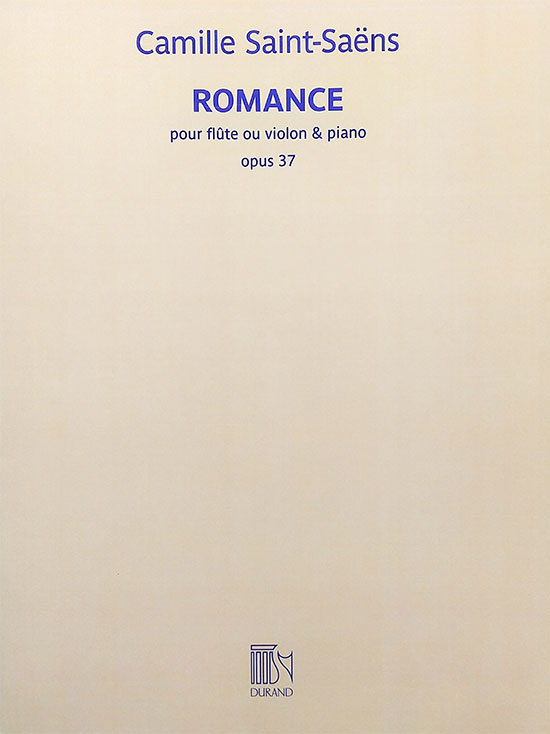 デュラン社 サン＝サーンス / ロマンス 変ニ長調　Op.37 (フルート洋書) Editions Durand