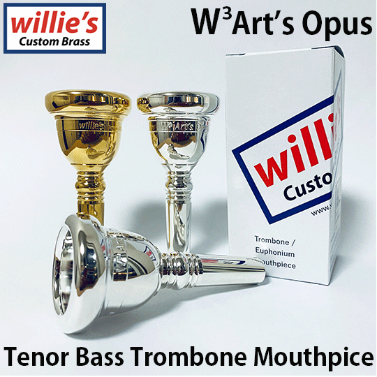 willie's トロンボーンマウスピース「Art's Opus」(太管)