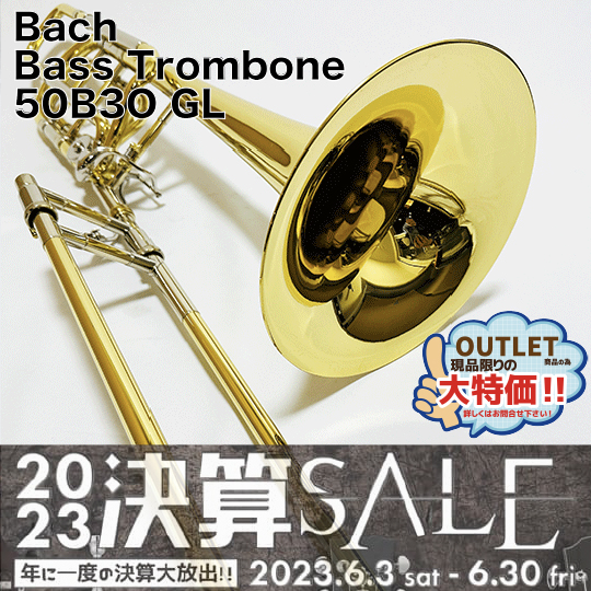 【新品・特価】バック バストロンボーン “50B3OGL” Bach Bass Trombone