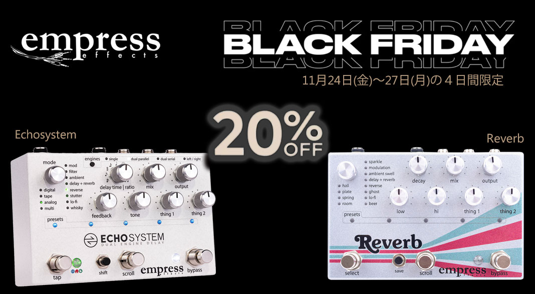 Empress Effects Echosystem 商品詳細 | 【MIKIGAKKI.COM】 梅田店