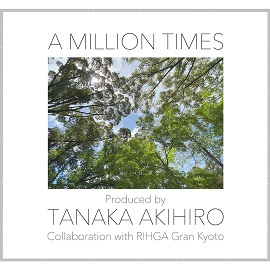 TANAKA AKIHIRO / A MILLION TIMES