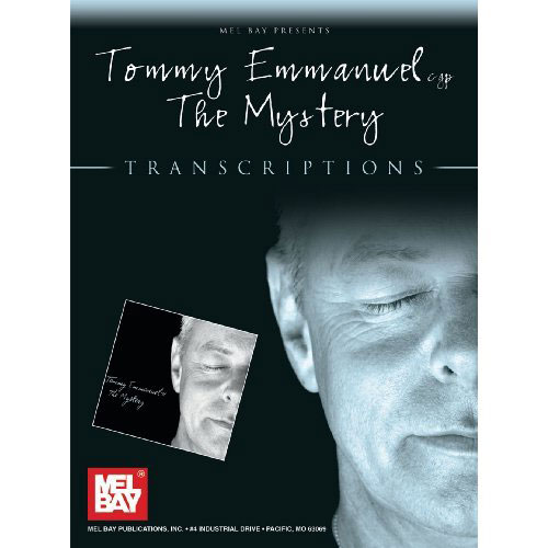 TOMMY EMMANUEL / THE MYSTERY